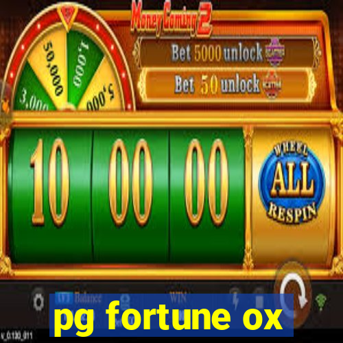 pg fortune ox